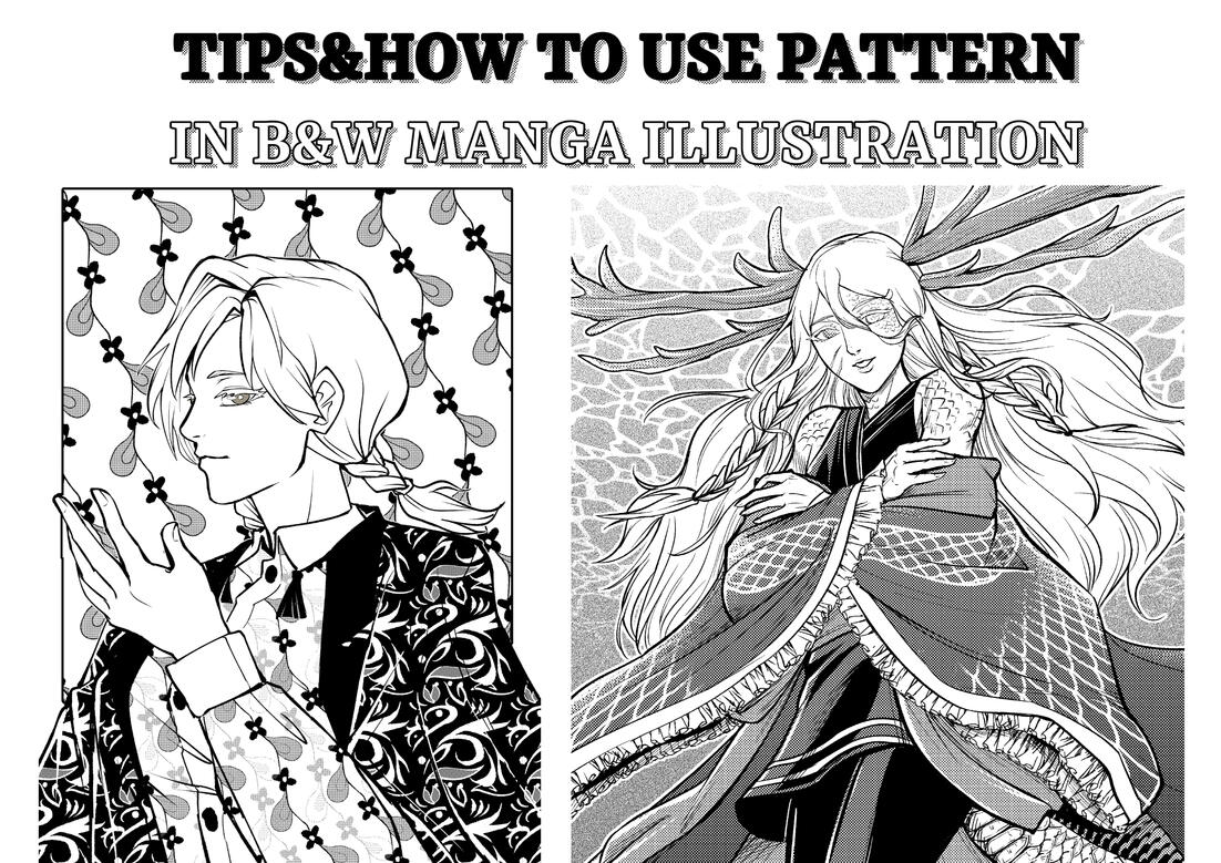 Tips&How to Use Pattern in B&W Manga Illustration